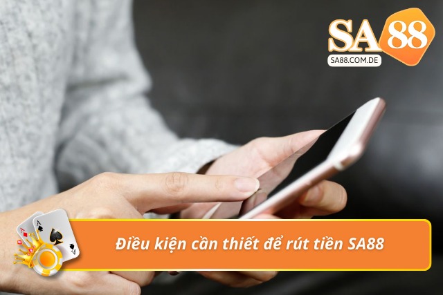 Chú ý điều kiện để thực hiện rút tiền thành công