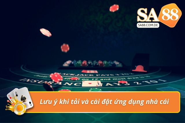 Một vài lưu ý trước khi thực hiện cài đặt app 