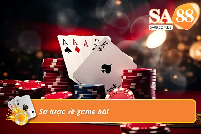 Vài nét về game bài cực hot