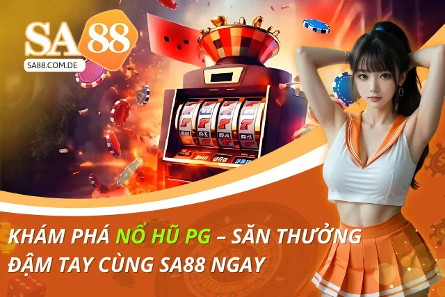 Nổ Hũ PG